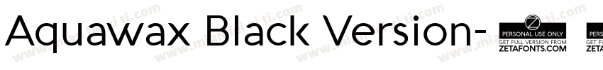 Aquawax Black Version字体转换